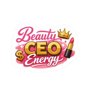 Beauty CEO Energy Sticker