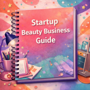 Startup Beauty Business Guide